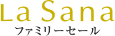 LaSana 海を知る。美を感じる。 ファミリーセール
